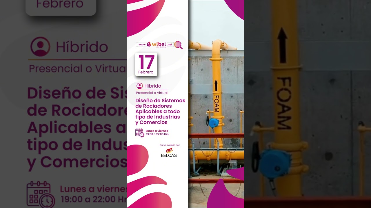 Dise&ntilde;o de Sistemas de Rociadores Aplicables a todo tipo de Industrias y Comercios - Feb. 2025