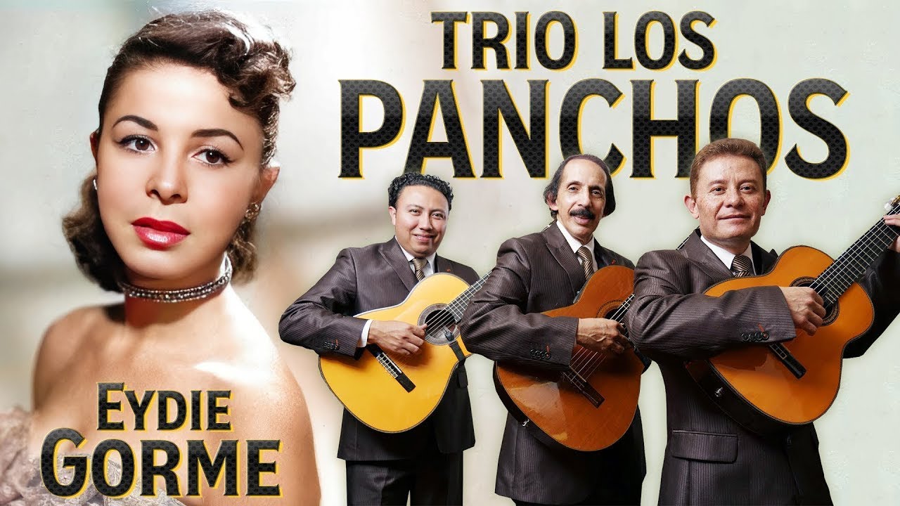 TRÍO LOS PANCHOS Y EYDIE GORMÉ 💖 SUS 50 MEJORES BOLEROS DE ORO | BOLEROS INOLVIDABLES