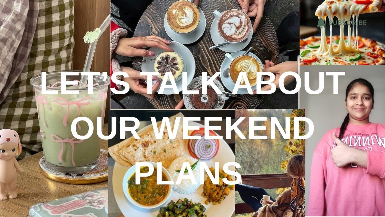 Let's Talk About Our Weekend Plans in English|!!