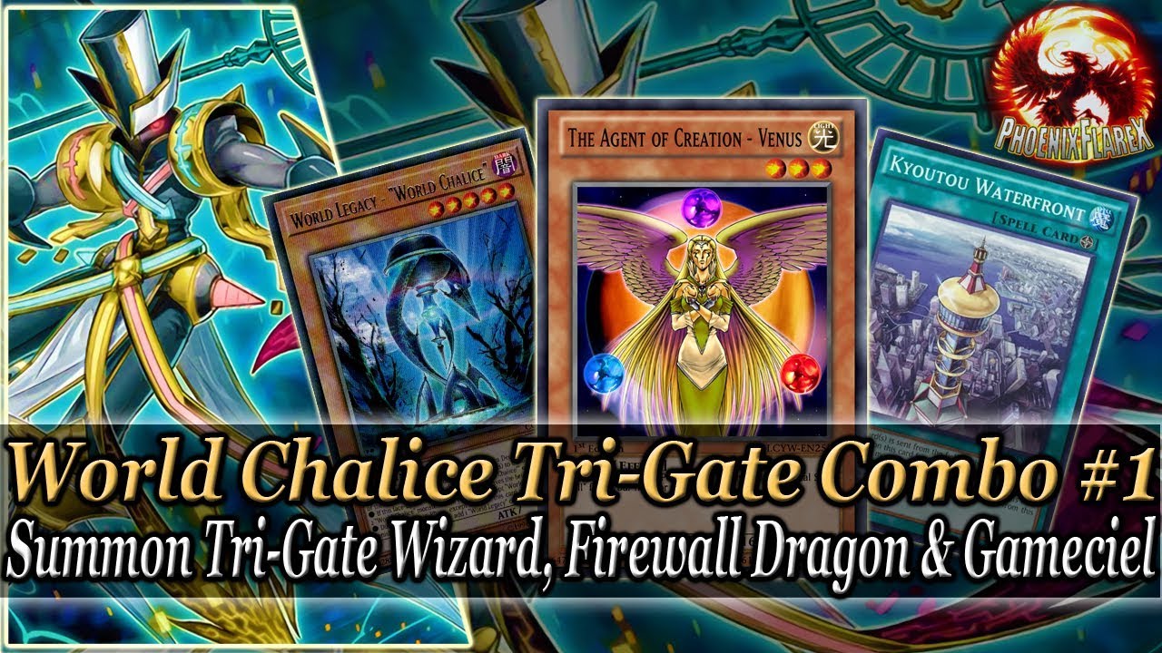 World Chalice Combo #1: How-to Summon Tri-Gate Wizard, Firewall Dragon & Gameciel (3 Negates/Draw 2)