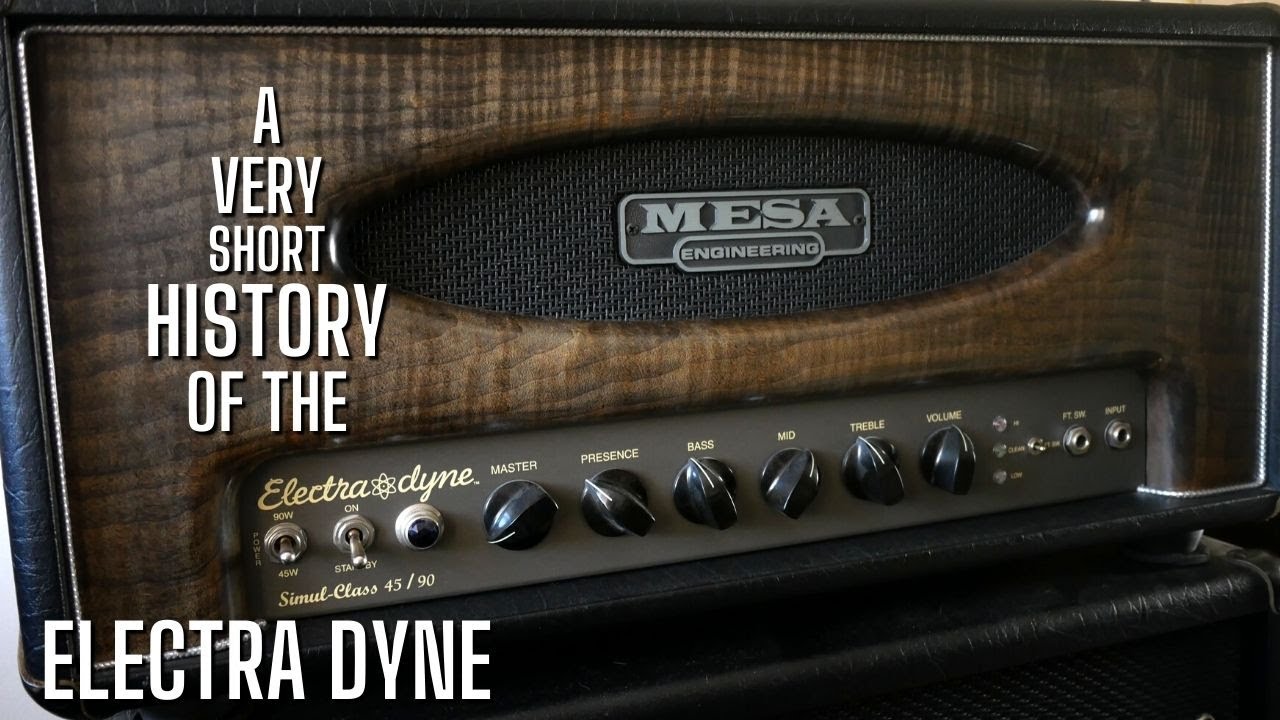 The Mesa Boogie Electra Dyne: A very short History