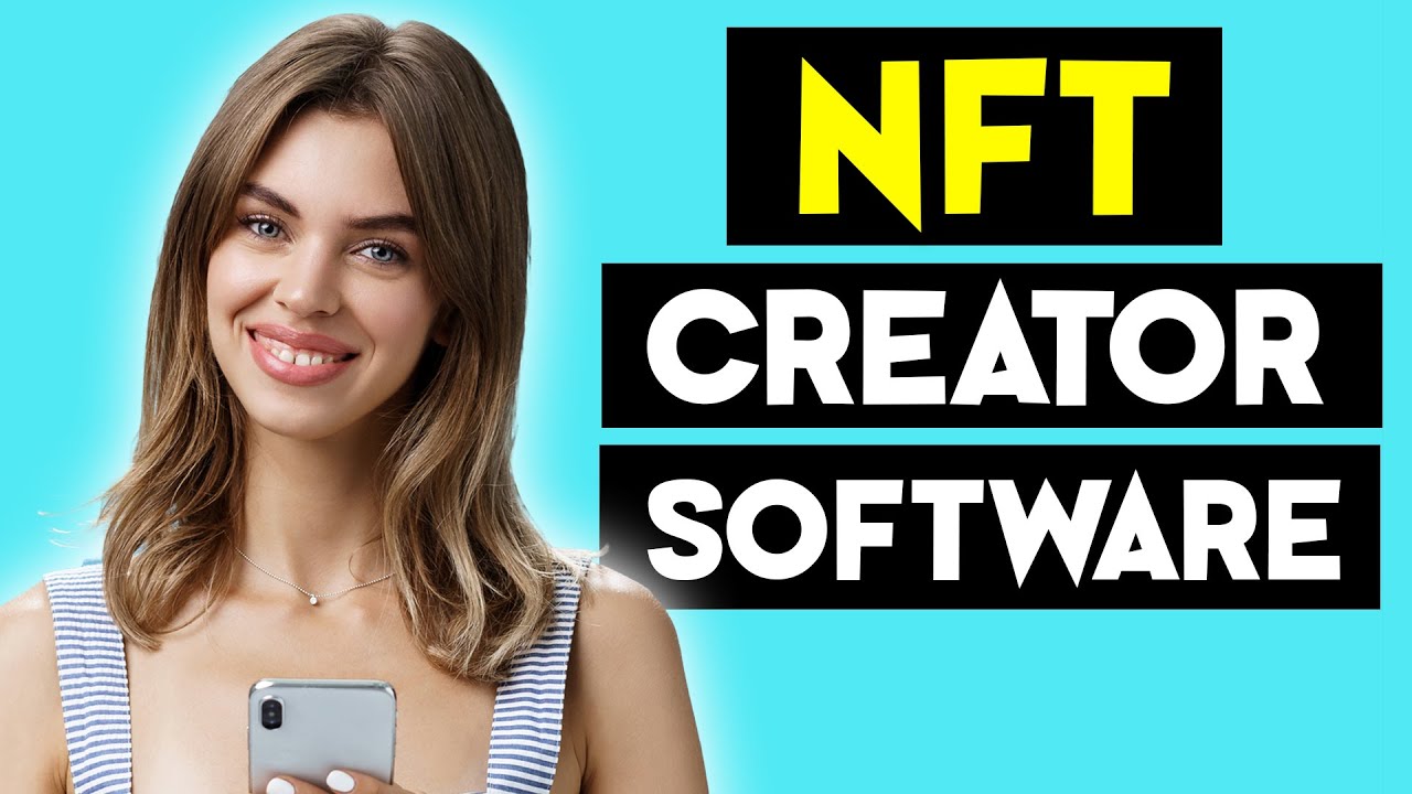 Best NFT Creator Software to Create, Mint and Sell NFTs for FREE