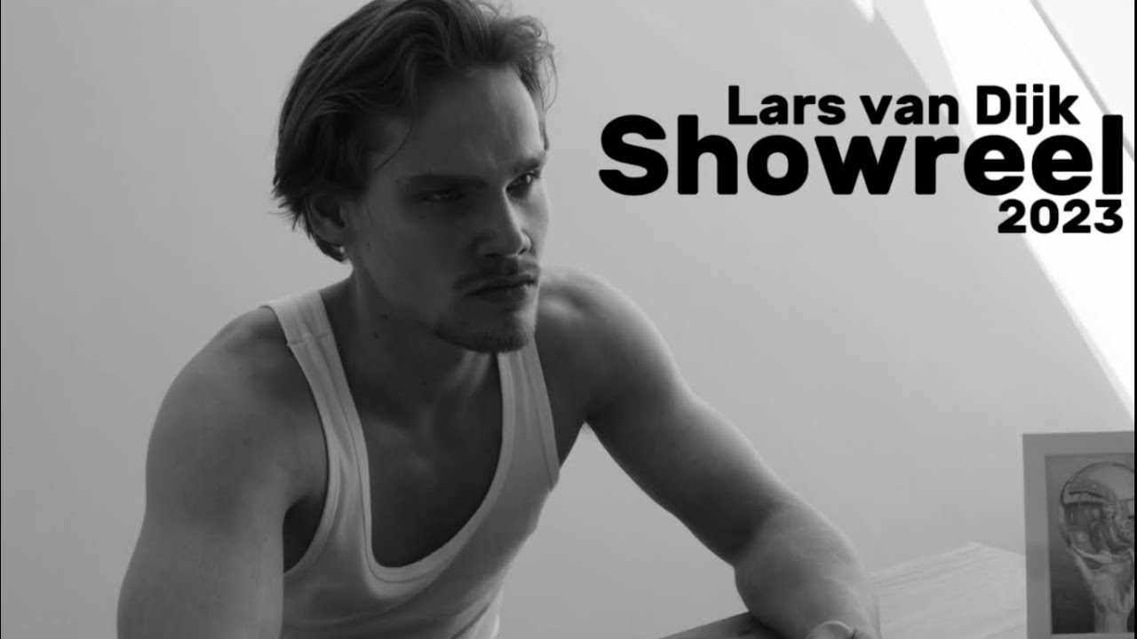 Showreel Lars van Dijk 2023