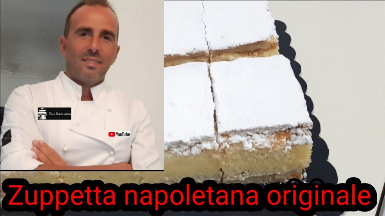 Zuppetta napoletana ricetta originale spettacolare facilissima corso di pasticceria napoletana