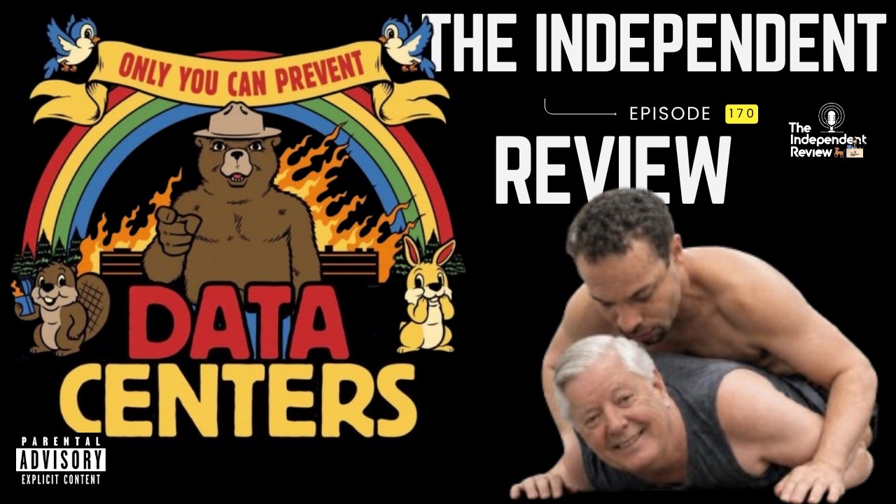 Episode 170 - The Independent Review