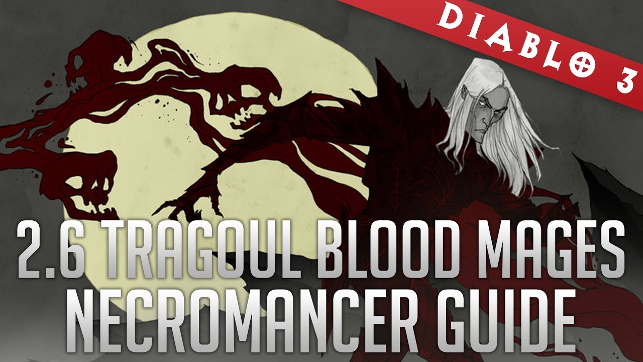 2.6 Trag'Oul Blood Mage Necromancer (T13 Speedfarm/GR90+ Solo)