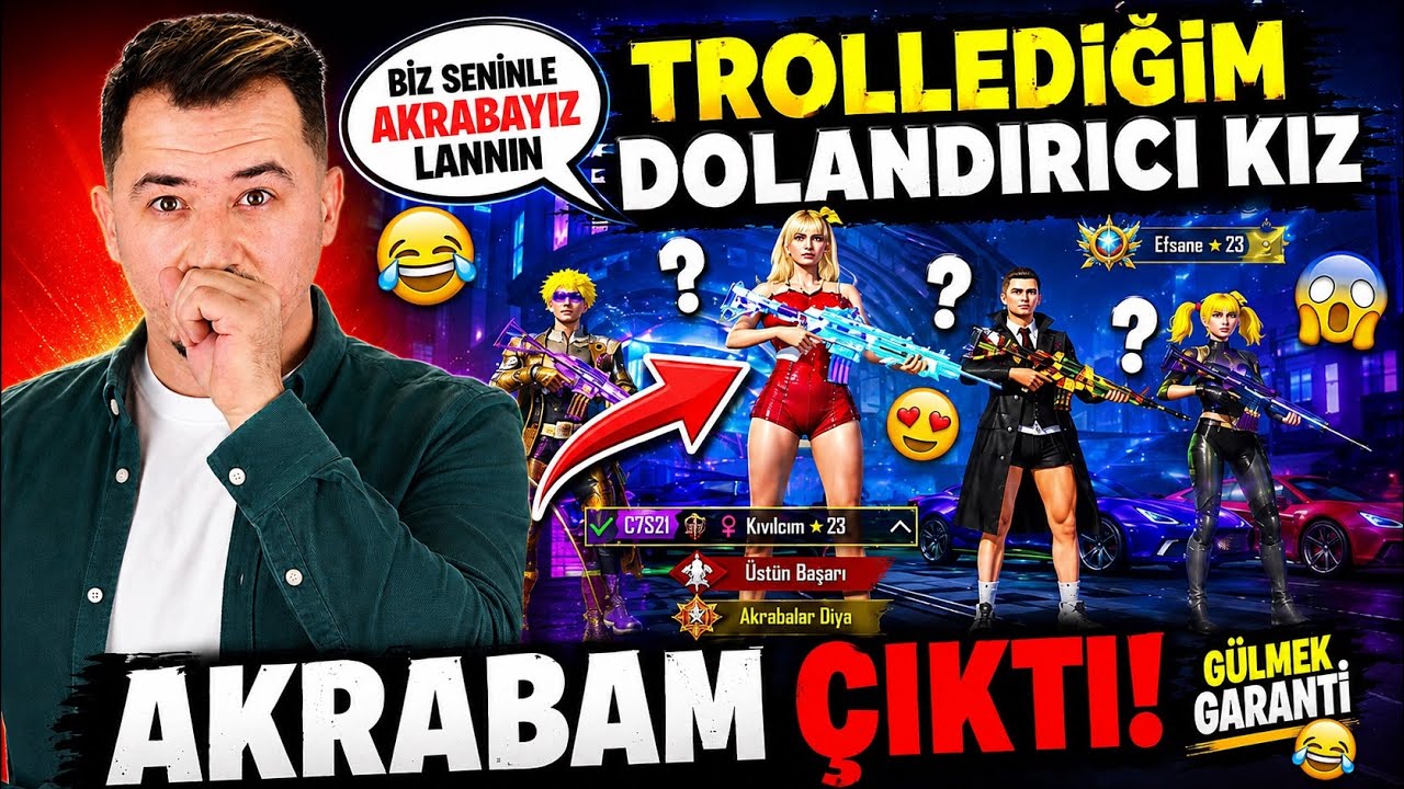 TROLLEDİĞİM DOLANCIRICI KIZ AKRABAM ÇIKTI - PUBG MOBİLE TROLL