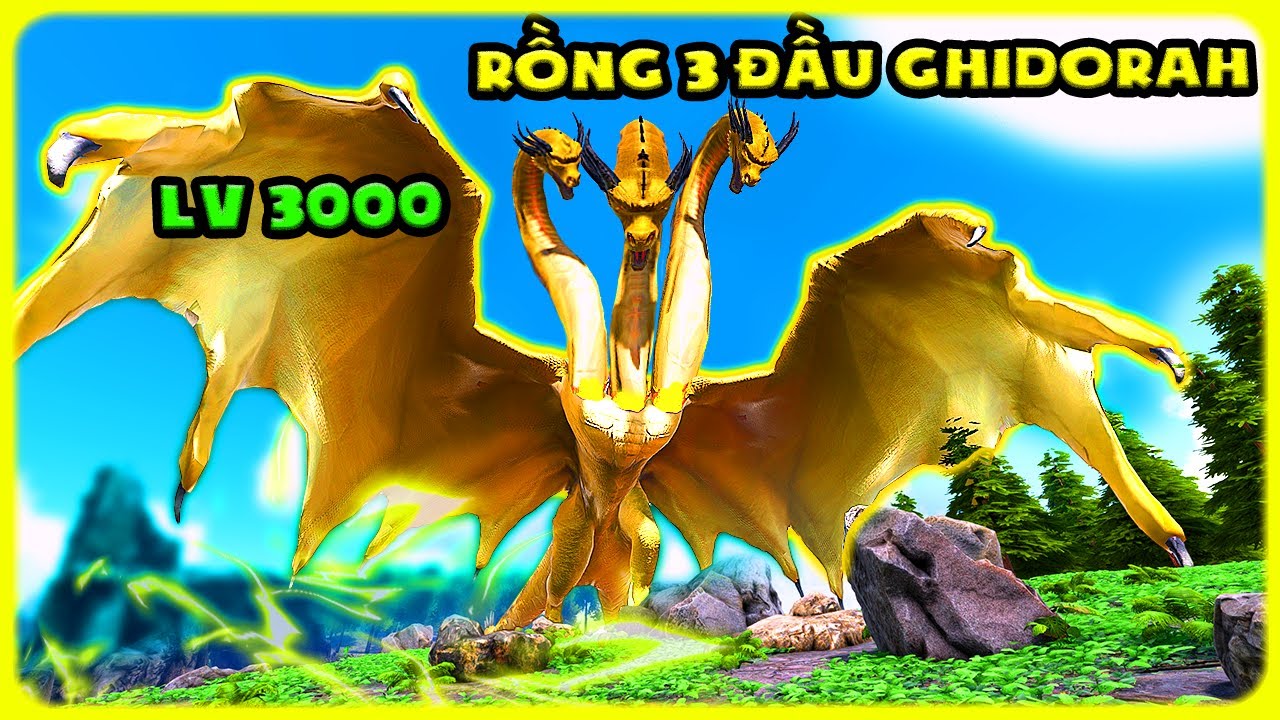 ARK MONSTER KAIJU #31 MÌNH THU PHỤC RỒNG 3 ĐẦU GHIDORAH KHỔNG LỒ  - TÝ TIỀN TỈ