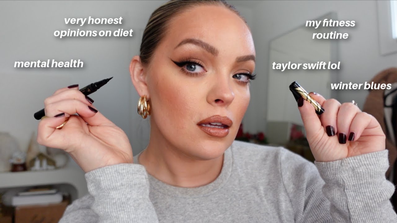 very chatty GRWM + Q&A! - honest thoughts on diet, mental health, winter blues & taylor swift lol