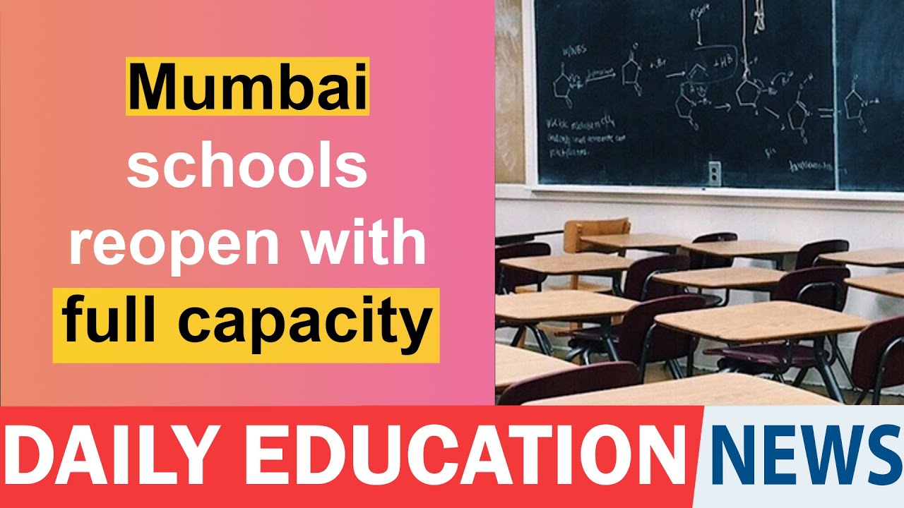 Mumbai schools reopen with full capacity.
