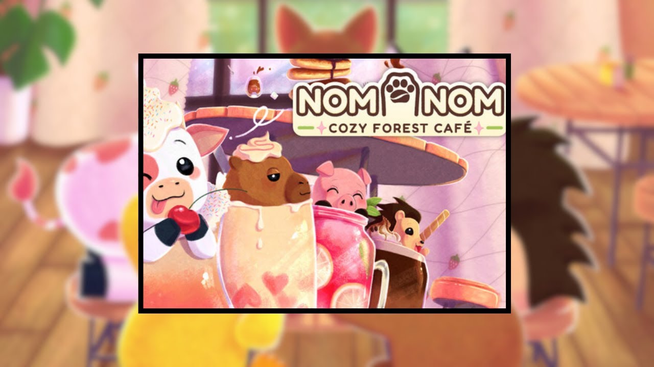 Nom Nom: Cozy Forest Café : Je fais le café le plus mignon du monde 🐻☕