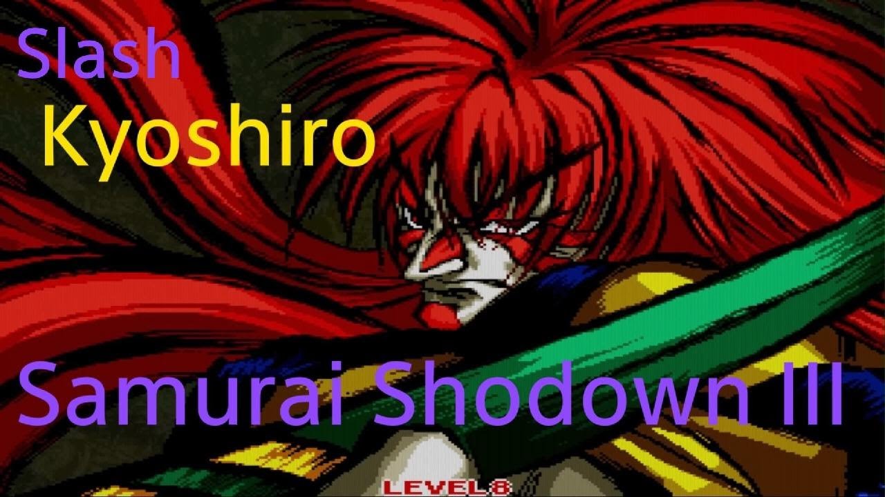 SAMURAI SHODOWN III.Kyoshiro game play. Slash.