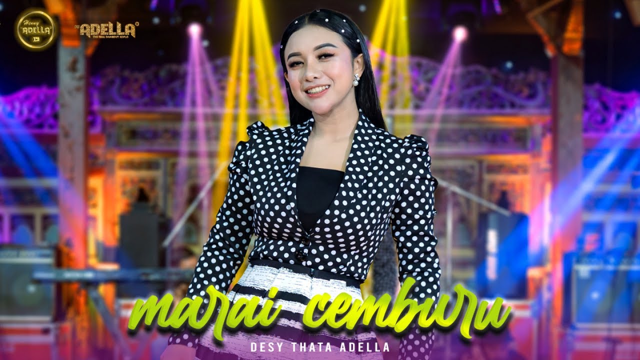 MARAI CEMBURU - Desy Thata Adella - OM ADELLA