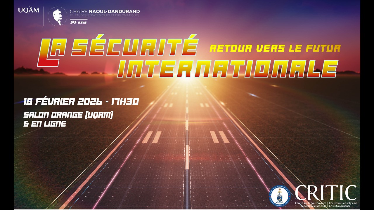 La sécurité internationale : retour vers le futur