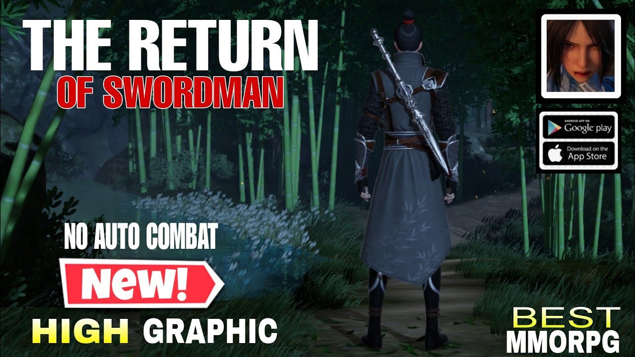 The Return Of Swordman Gameplay No Auto COMBAT New MMORPG For Android/ios 2023