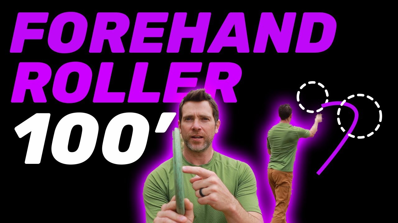 Master the 100-Foot Forehand Roller | Disc Golf Tutorial