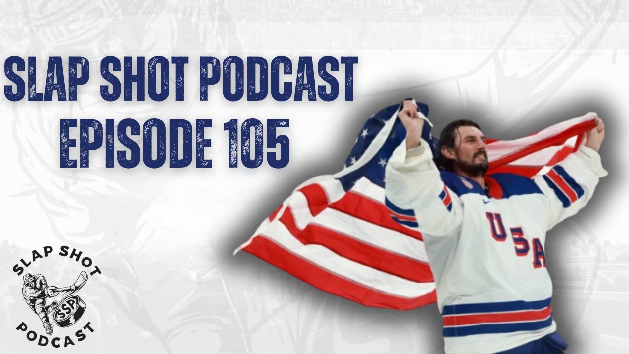 Slap Shot Podcast Episode 105 | Men's USA Hockey Team Wins Gold