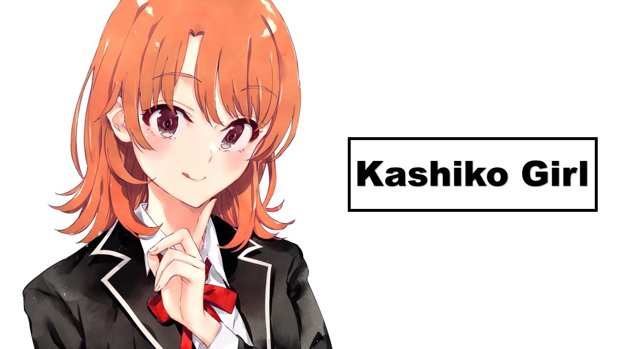 Yahari Ore no Seishun Love Comedy wa Machigatteiru  -  Kashiko Girl/ Itshiki Iroha