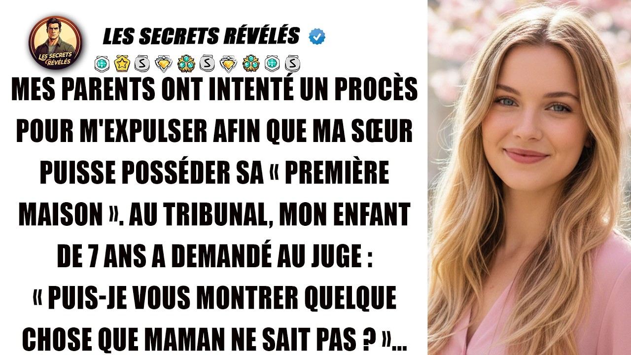 Mes parents m'ont expulsée pour ma sœur, jusqu'à ce que ma fille de 7 ans n'intervienne.