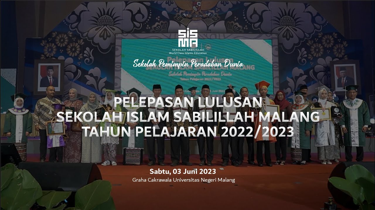 Pelepasan Lulusan Sekolah Islam Sabilillah Malang (SISMA) 2022/2023