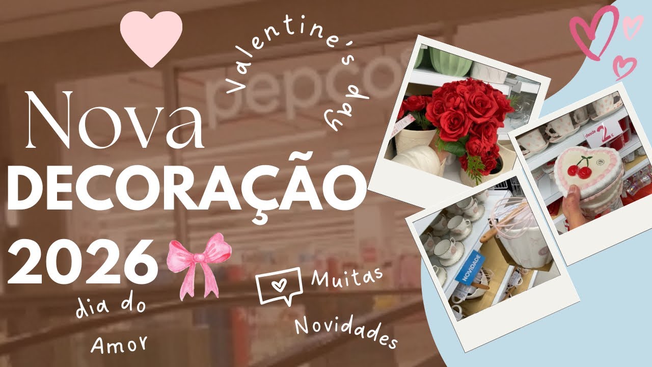 NOVIDADES Pepco 2026/ PRIMAVERA E Valentine’s Day LINDA😍#decoration #valentinesday #spring #love 