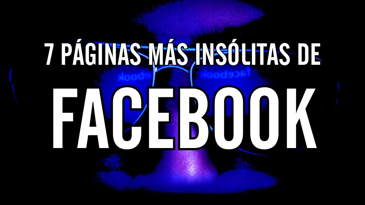 Las 7 p&aacute;ginas de Facebook m&aacute;s ins&oacute;litas | Drossrotzank (Angel David Revilla)