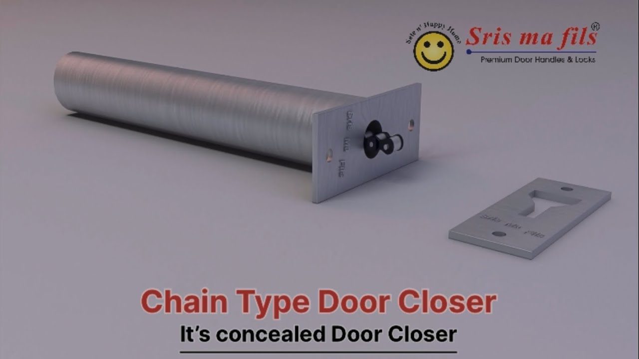 Concealed Chain Type Door Closer Fitting ||