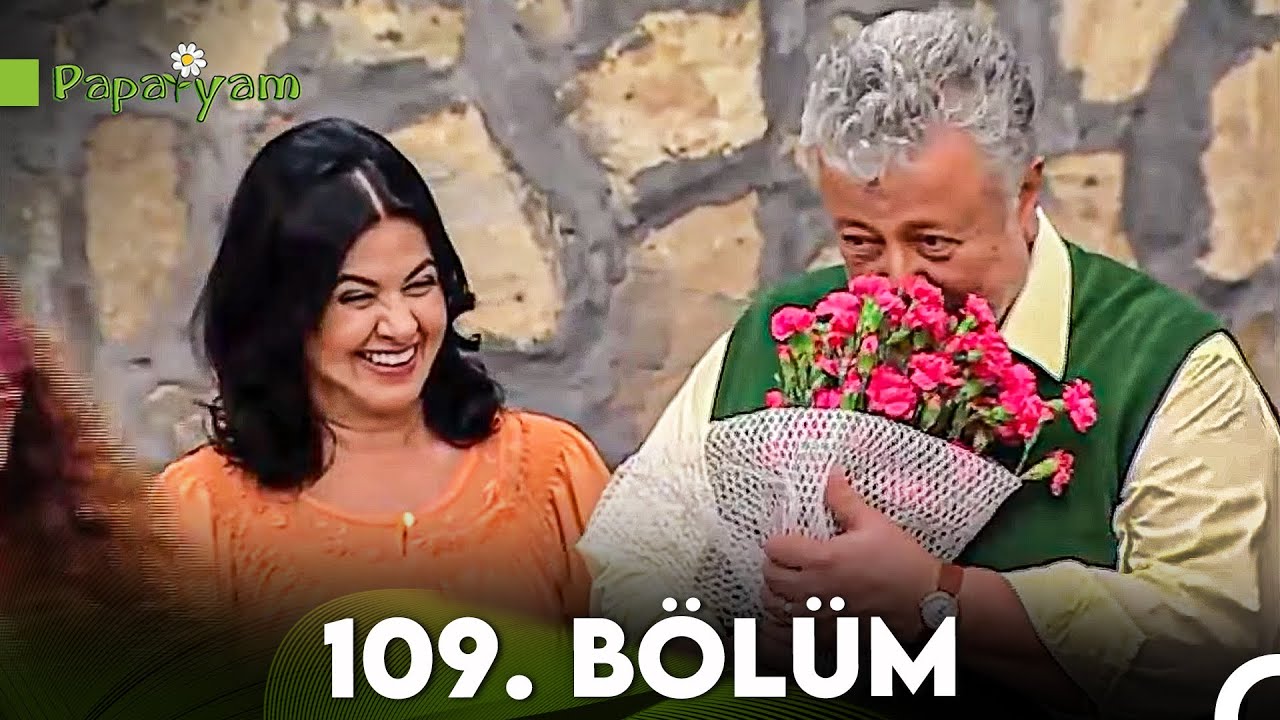 Papatyam 109. Bölüm
