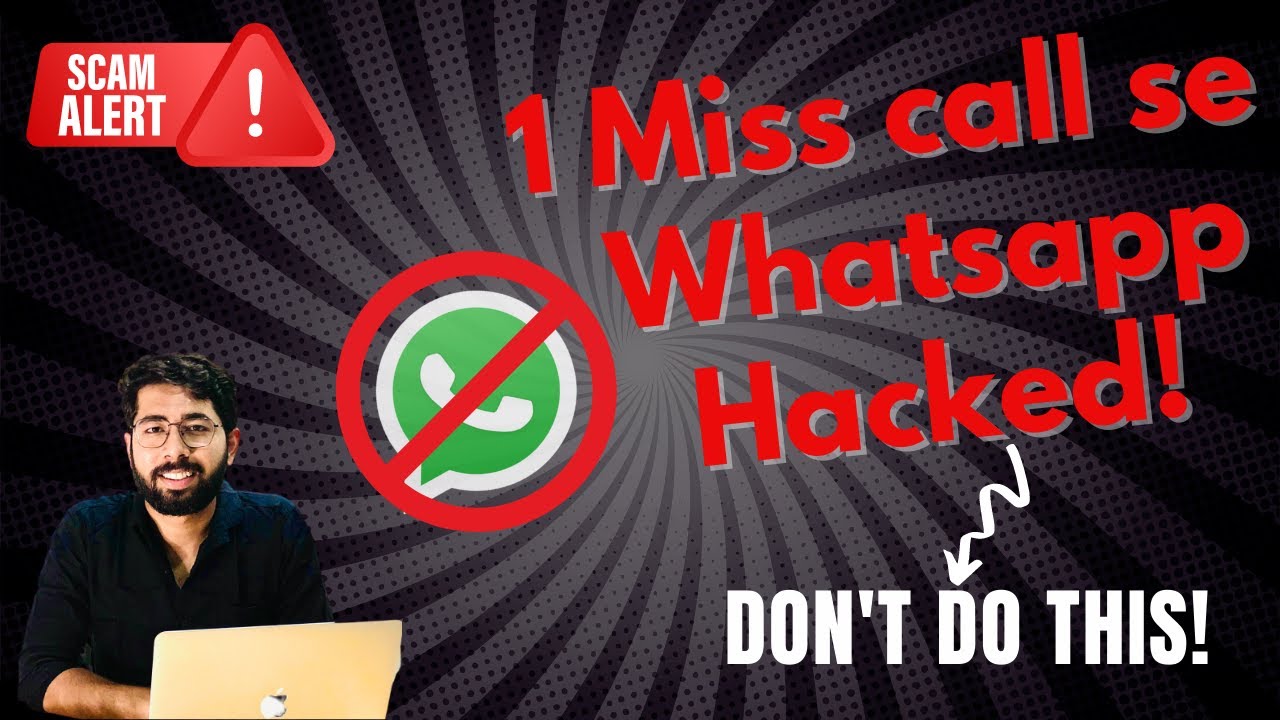 MissCall देते ही Whatsapp Hacked |Whatsapp Scam| Scam Alert