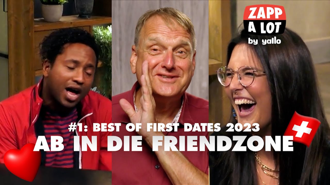 Ab in die Friendzone - Best of First Dates Schweiz Nr. 1 - 👉 Abonniere @zappalot 👈