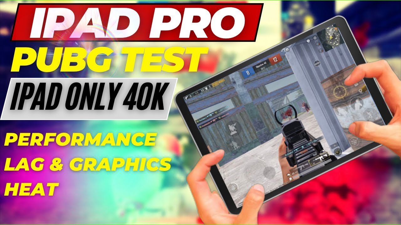 IPAD PRO 2017 | IPAD PRO 2017 PUBG TEST | PUBG Gameplay On IPAD PRO 2017 - 60 FPS Graphics | Pubg