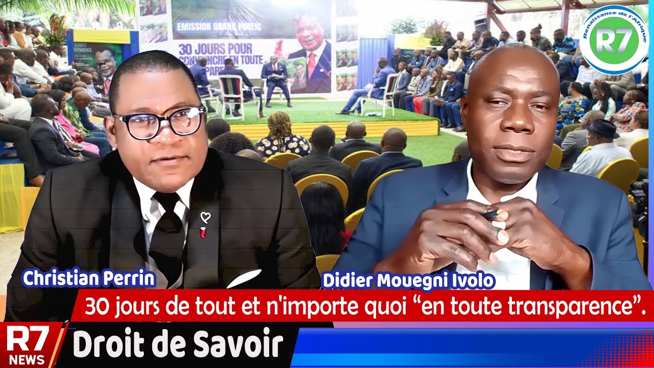 #Congo Brazzaville: 30 jours de tout et n'importe quoi “en toute transparence”.