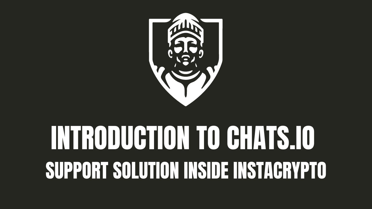 Introduction To Chats.io Support Solution Inside InstaCrypto