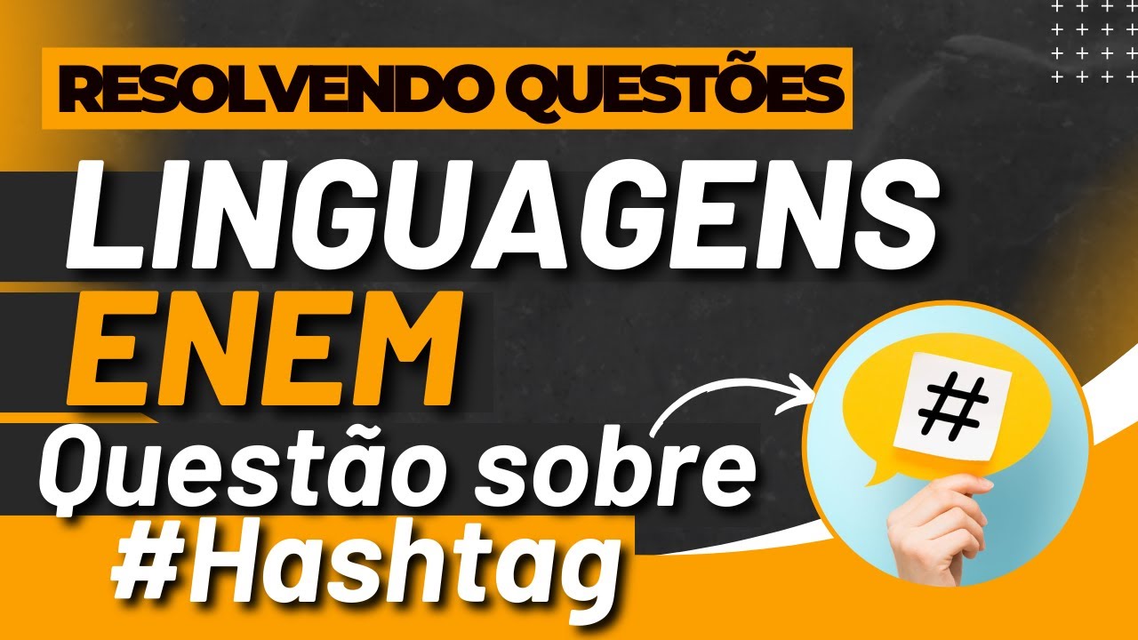 QUESTÃO SOBRE #HASHTAG - Prof. Gabriel Torres