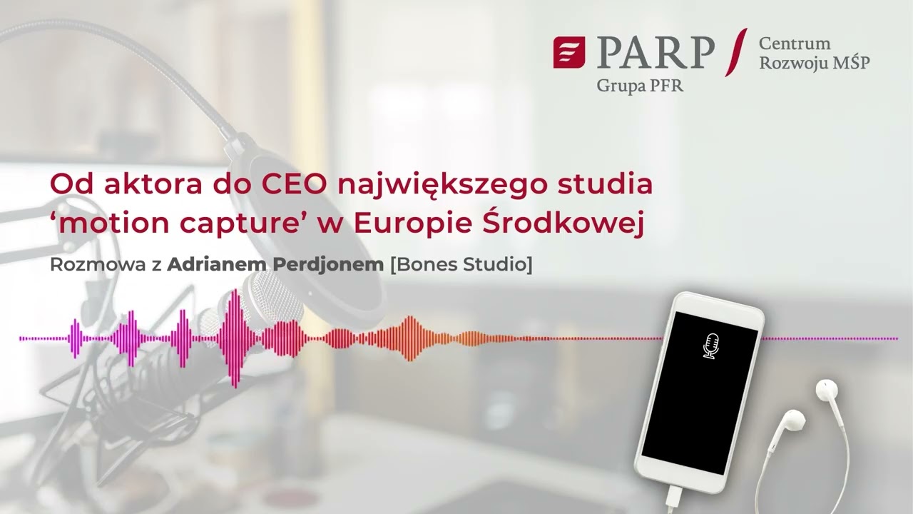 Od aktora do CEO największego studia motion capture w regionie. Rozmowa z Adrianem Perdjonem (Bones)