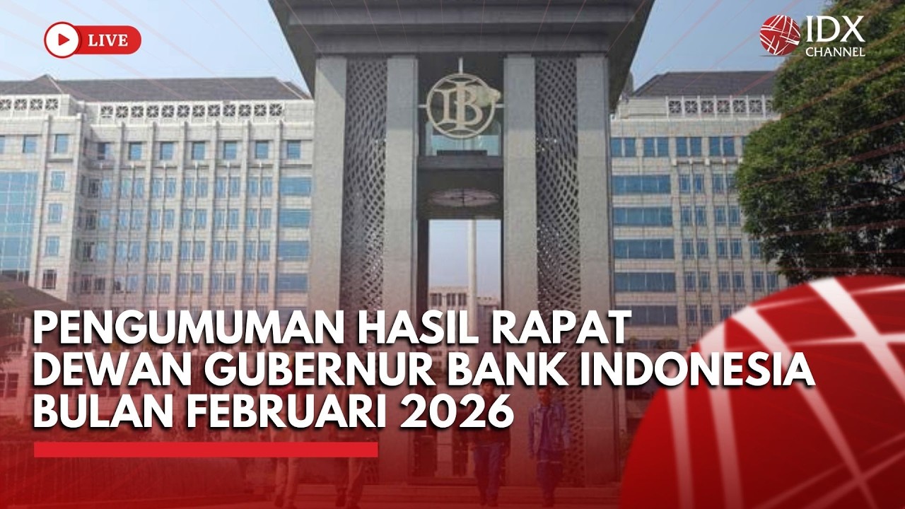 🔴 LIVE - PENGUMUMAN HASIL RAPATDEWAN GUBERNUR BANK INDONESIABULAN FEBRUARI 2026 | BREAKING NEWS