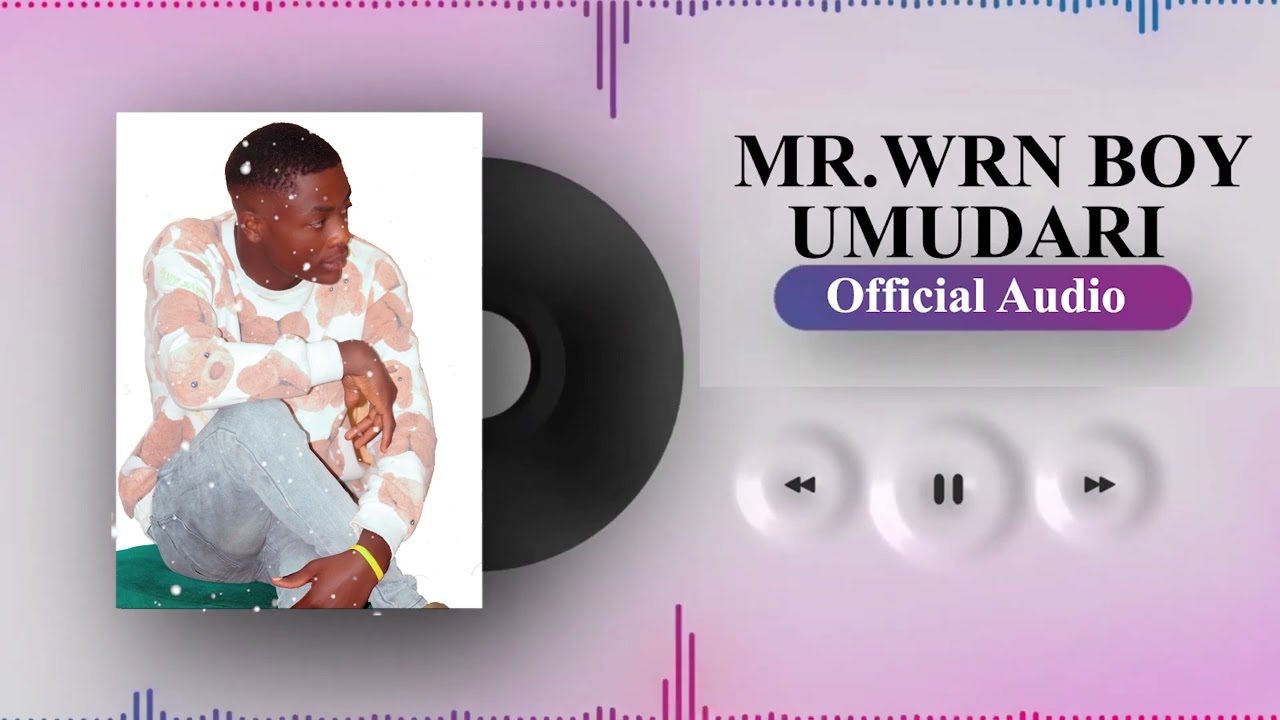 UMUDARI - MR. WRN BOY OFFICIAL AUDIO
