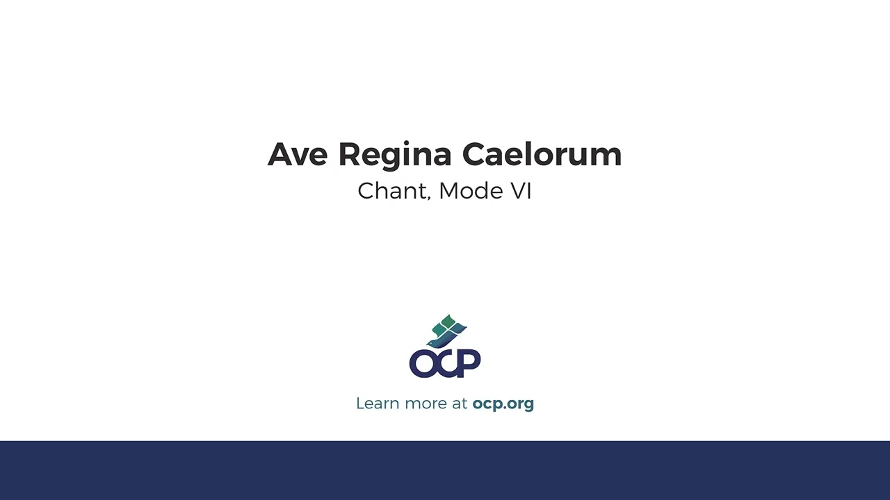 Ave Regina Caelorum (Chant, Mode VI)