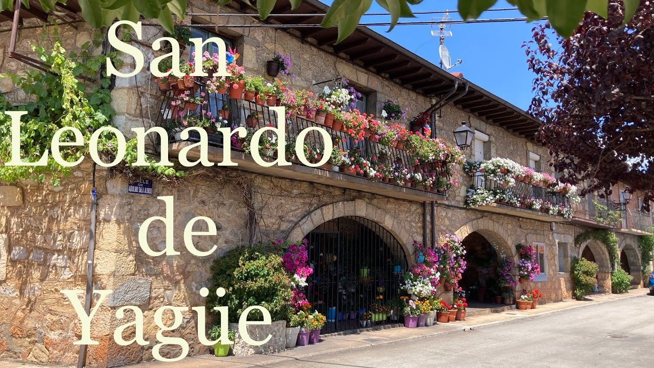 Pueblos de España :San Leonardo de Yagüe.
