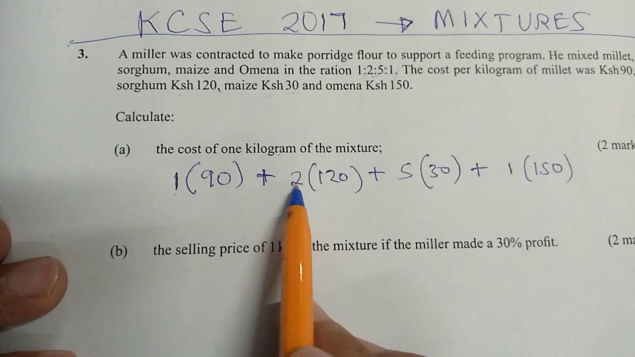 KCSE 2017 PAPER 2 - COMPOUND PROPORTIONS AND MIXTURES