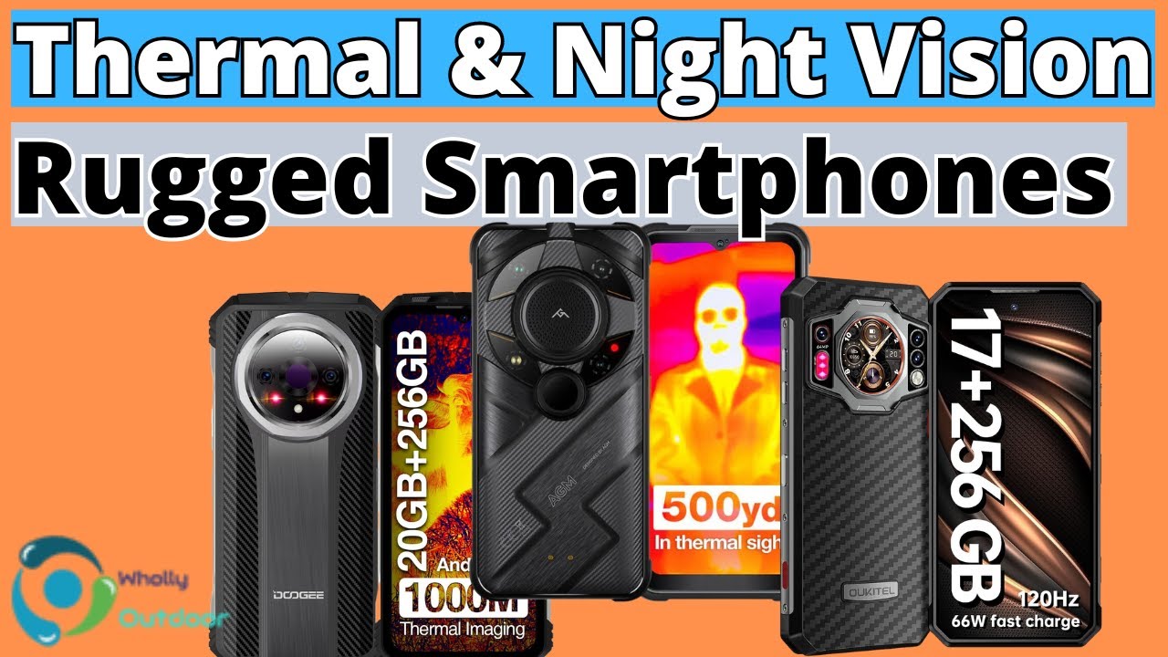 THE BEST RUGGED PHONES WITH THERMAL & NIGHT VISION TODAY! (TOP 3)