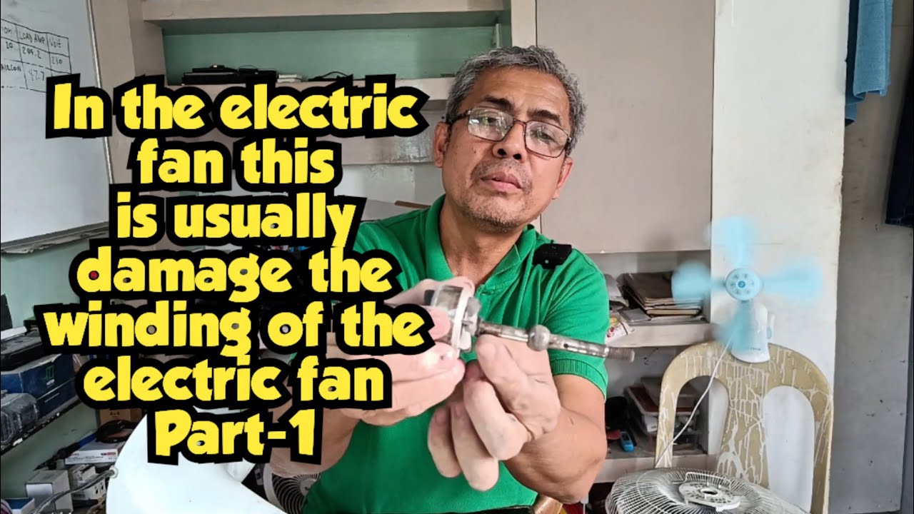 In the electric fan this is usually damage the winding of the electric fan part-1