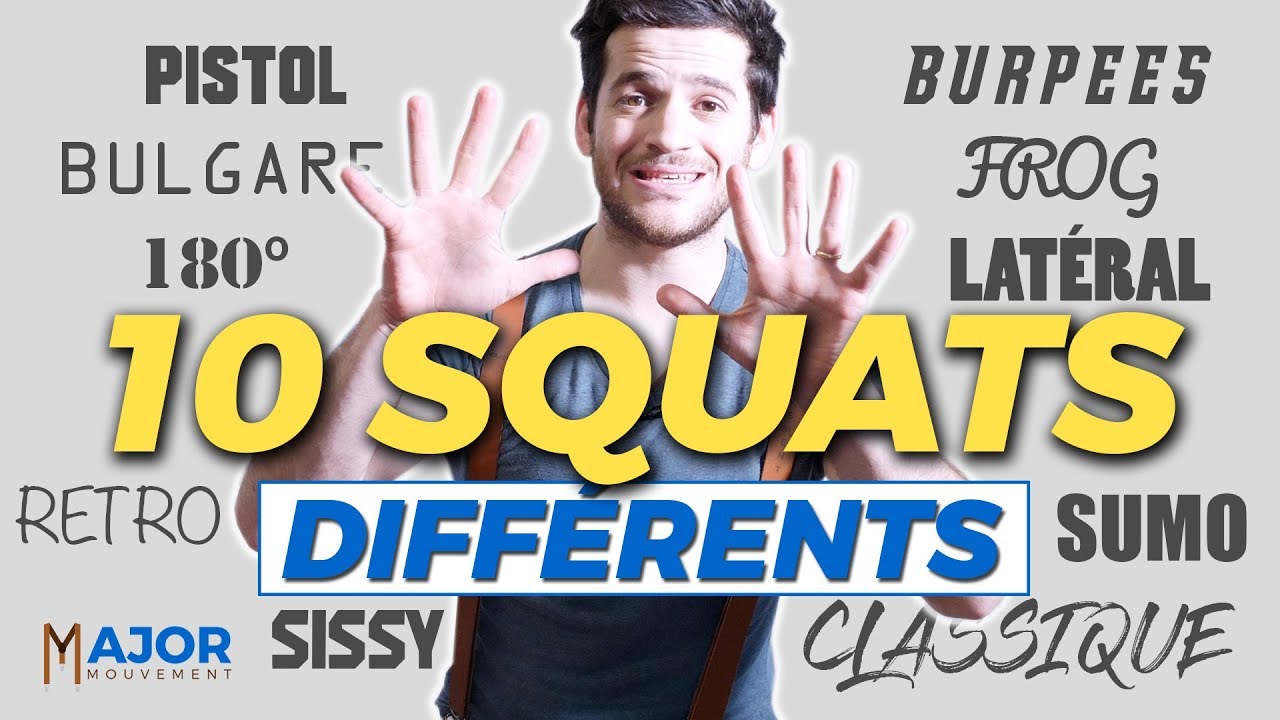 10 Squats Différents et leurs explications