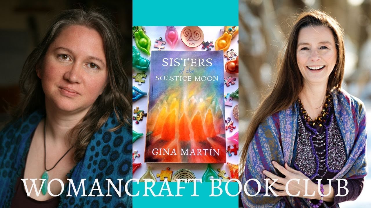 Sisters of the Solstice Moon - Womancraft Book Club, July 2022