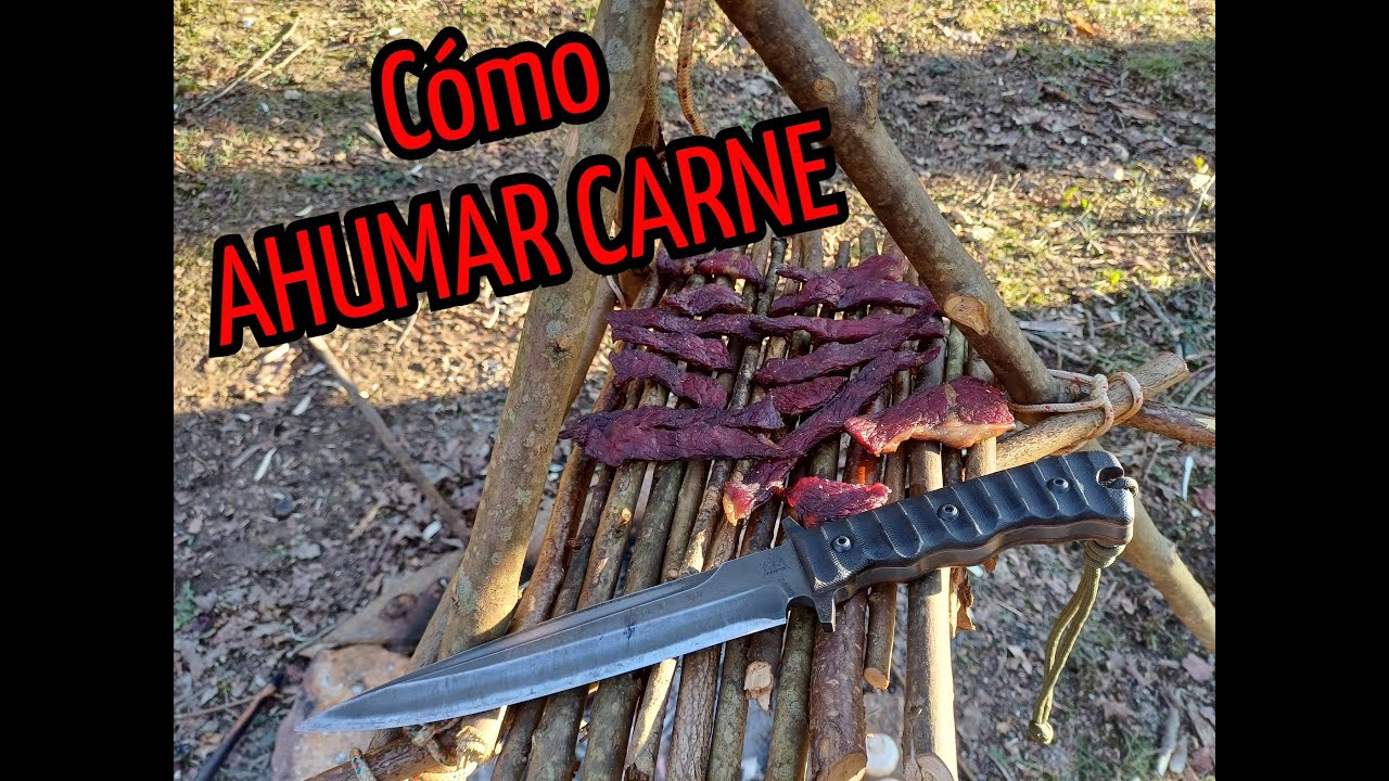 C&Oacute;MO AHUMAR CARNE - Cocinar como un n&oacute;mada! #bushcraft #supervivencia