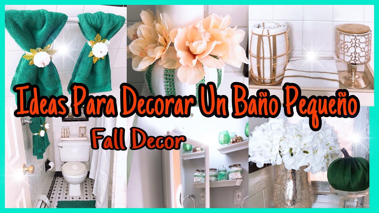 IDEAS PARA DECORAR UN BAÑO PEQUEÑO/DECORACION DE BAÑO PARA OTOÑO 2019/DECORANDO MI BAÑO
