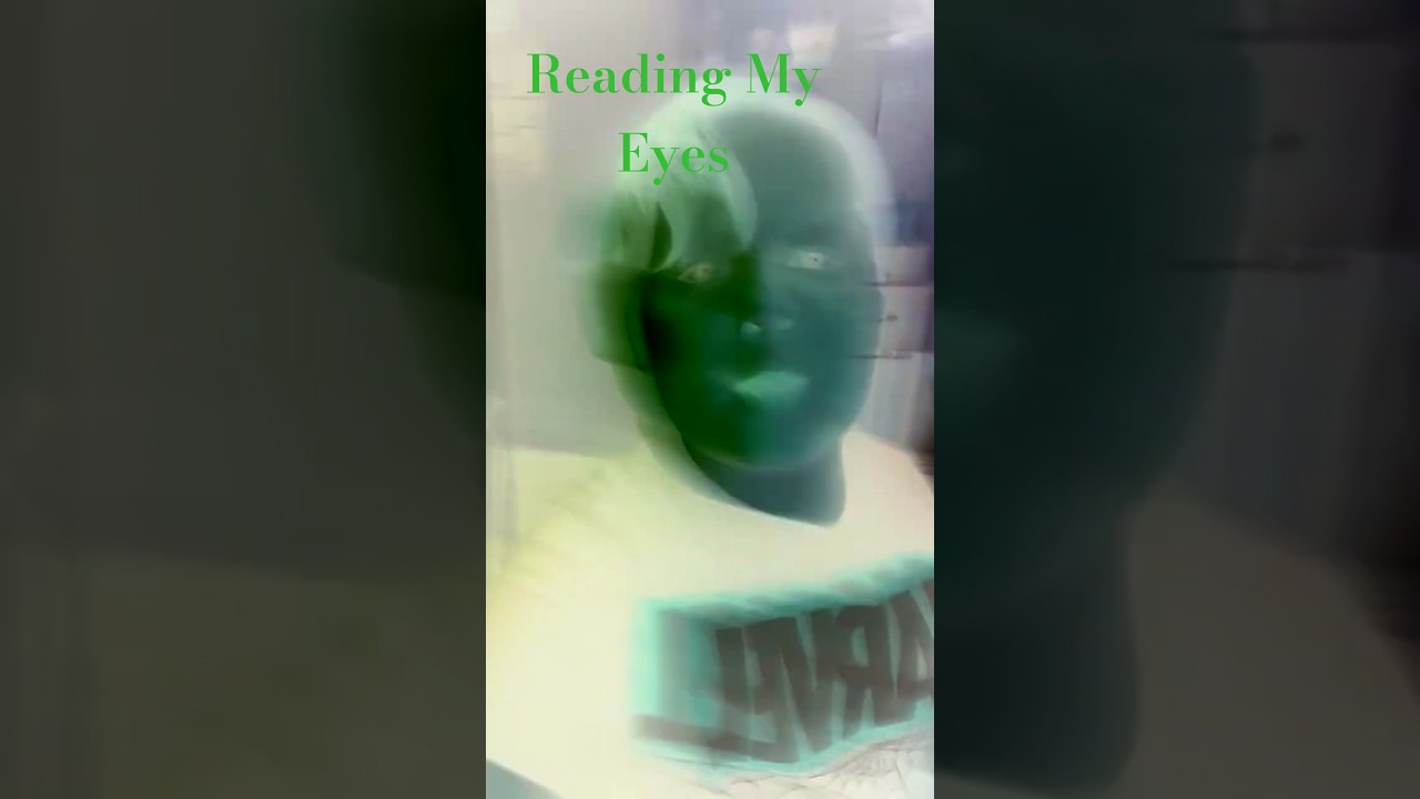 Reading My Eyes*Remake*