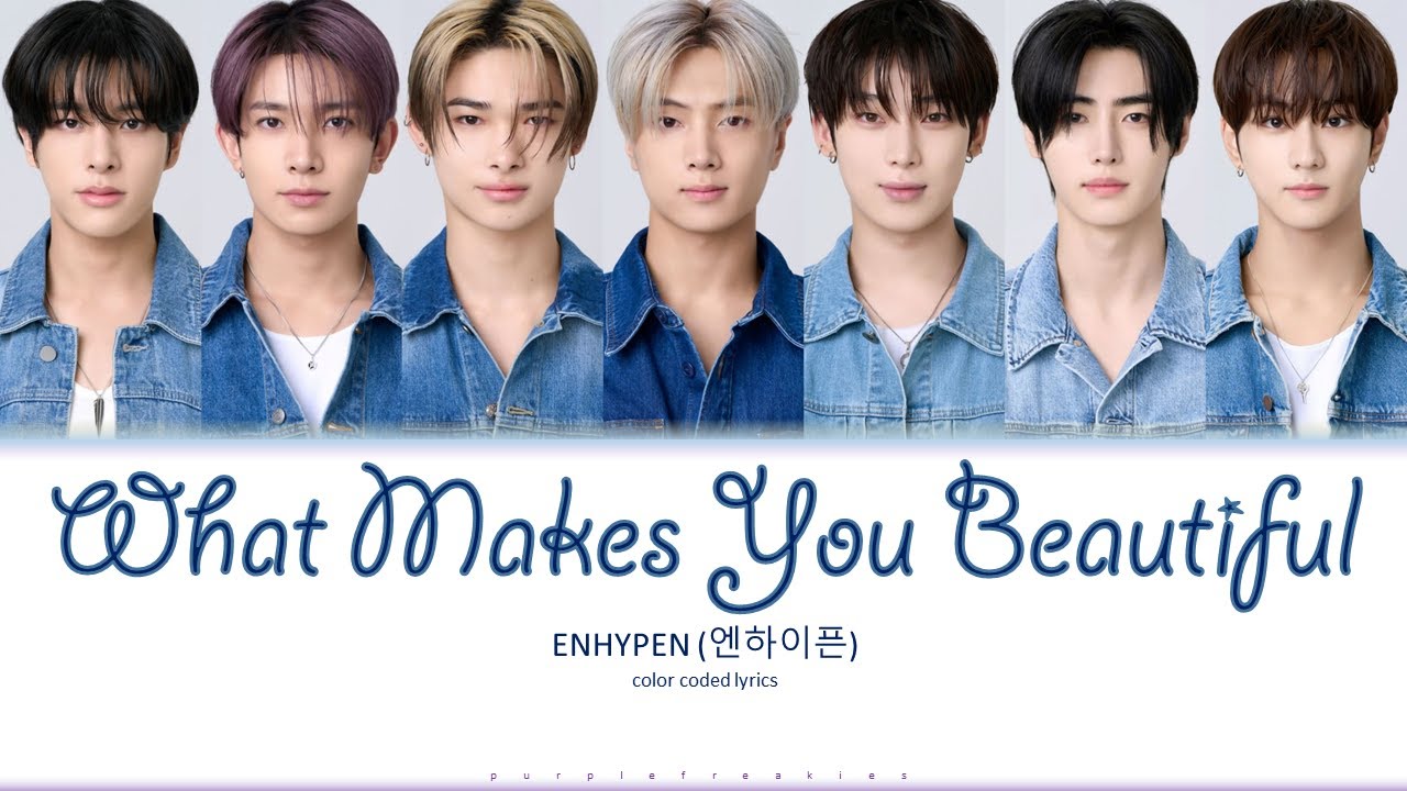 [COVER] ENHYPEN (엔하이픈) – What Makes You Beautiful Color Coded Lyrics