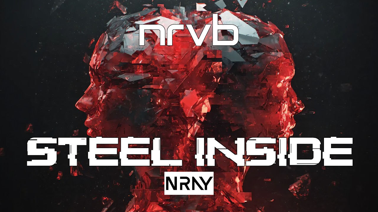 NRVB - Steel Inside