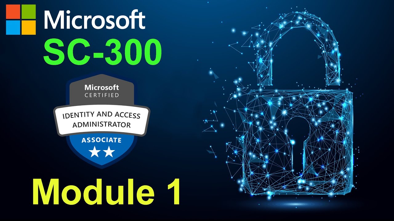 SC-300 - Implement an Identity Management Solution